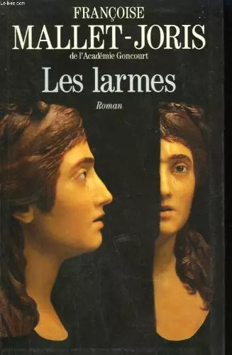 Les larmes veritable - les, ou