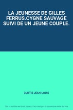 LA JEUNESSE DE GILLES