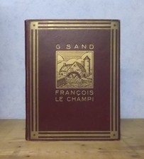 GEORGE SAND FRANCOIS LE CHAMPI / HISTOIRE DU VERITABLE GRIBOUILLE (ED. JEUNESSE)