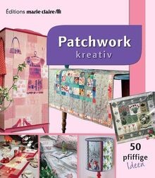 Patchwork kreativ livre - patchwork, |