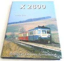 X 2800 Presses & Editions Ferroviaires