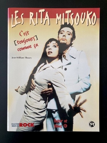 Rita mitsouko est - mitsouko, toujours