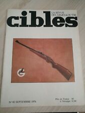 Revue CIBLES - 82 - NOVEMBRE 1976 - LE PISTOLET BROWNING DE 7.65 mm 1936