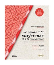 Je couds à la surjeteuse et