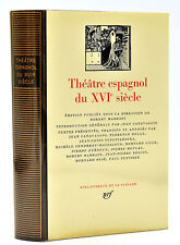 La Pléiade, THEATRE ESPAGNOL