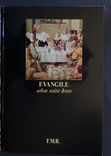 § Evangile selon Saint Jean traduction de Port Royal - F.M.R. 2002