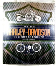 HARLEY-DAVIDSON UN SIÈCLE DE