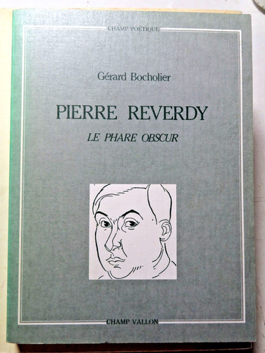 Surrealisme pierre reverdy - surrealisme/pierre, reverdy/le