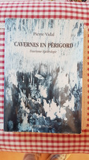 Cavernes en Périgord -
