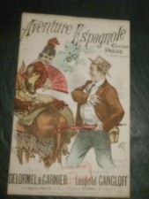 ANCIENNE PARTITION DE MUSIQUE - AVENTURE ESPAGNOLE.