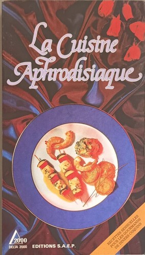 Cuisine aphrodisiaque - cuisine, |