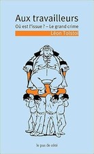 Aux travailleurs : Ou est