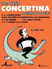 The Best Concertina Method - Yet] (Anglo Concertina) by Bob Kail [Paperback]