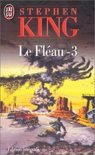 Le Fléau, tome 3, Stephen King