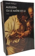 Augustin ou le Maître est là