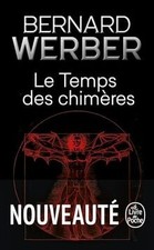 Le temps des chimères  de