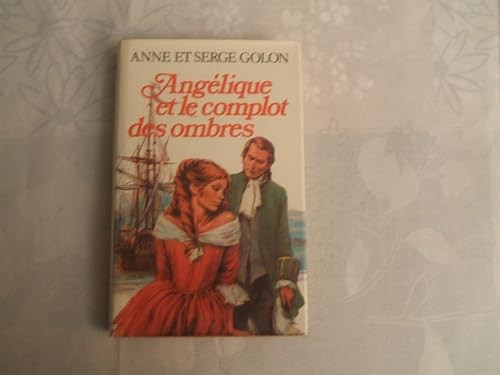 Angelique complot des - angelique,