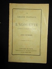 LIVRE CHASSE L' ALOUETTE AU