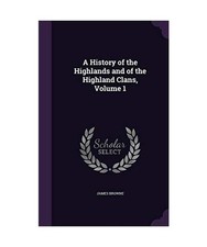 A History of the Highlands and