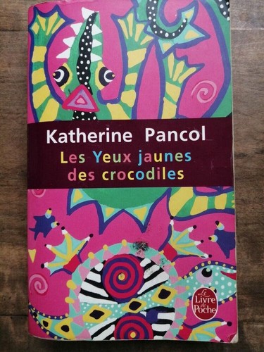 Katherine pancol les yeux - -,