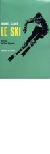 Le ski Michel Clare Préface