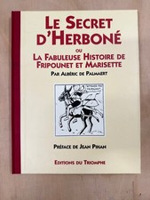 RARE FRIPOUNET ET MARISETTE / LE SECRET D'HERBONE - TT signé numéroté 1993 EO
