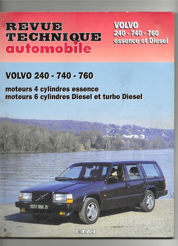 Revue technique volvo 240 740 - revue,