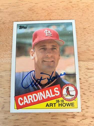 Art howe signed - signed, auto.