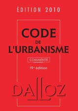 Code de l'urbanisme 2010 commenté, René Cristini et Collectif