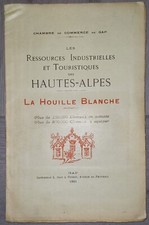 Livre  - Ressources Industrielles Touristiques Hautes-Alpes La Houille Blanche