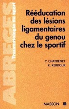 Rééducation des lésions du