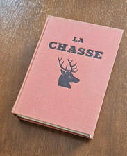 Livre "la chasse" 1954