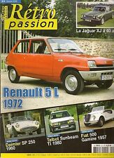 RETRO PASSION 211 RENAULT 5 L DAIMLER SP 250 TALBOT SUNBEAM TI FIAT 500 GAMINE