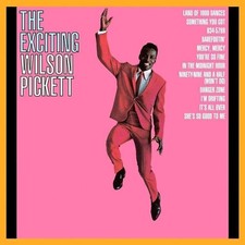 Wilson Pickett The Exciting