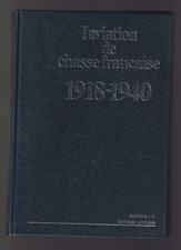 DOCAVIA N°02 L'AVIATION DE CHASSE FRANCAISE 1918-1940         EDITIONS LARIVIERE