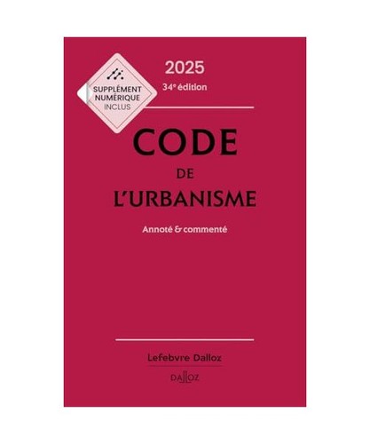 Code urbanisme 2025 - l'urbanisme,