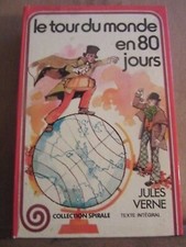Jules Verne: Le tour du monde en 80 jours/ Editions GP  Collection Spirale  1978