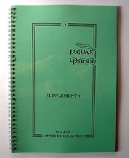 Manuel d'atelier Jaguar XJ 6 &