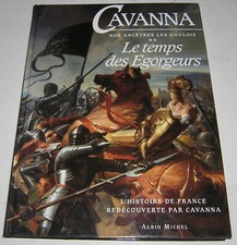 CAVANNA - NOS ANCÊTRES LES
