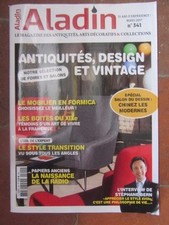 ALADIN N°341 mars 2017 MOBILIER FORMICA BOITES XIX°, VICO MAGISTRETTI , ETC...