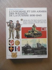 L' Uniforme et les Armes des