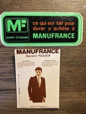 Autocollants Vintages Manufrance St Étienne & Poulidor Collector !