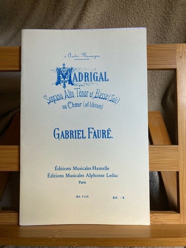 Gabriel fauré madrigal pour - madrigal,