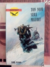 Livre Collection Gerfaut, Ton Nom Sera Maudit