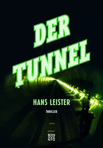 Der tunnel thriller hans - thriller,,