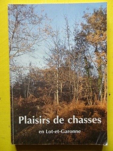 Plaisirs chasses en - plaisirs,