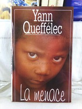 LA MENACE, YANN QUEFFÉLEC, ÉDITIONS FRANCE LOISIRS, 1993