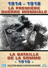 DVD 1914 - 1918, La Première Guerre Mondiale : La bataille de la Somme - 1916