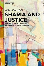 Abbas Poya Sharia and Justice (Relié)