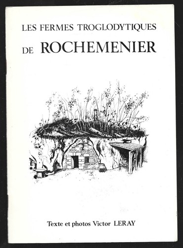 Les fermes troglodytiques - les, de